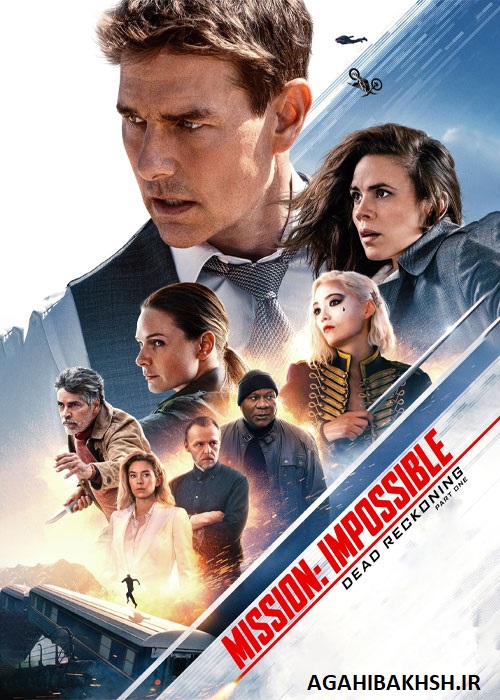 بهترین فیلم های 2024، Mission: Impossible - Dead Reckoning Part One